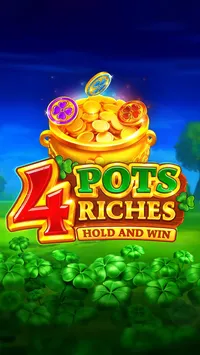 4 Pots Riches: Hold and Win